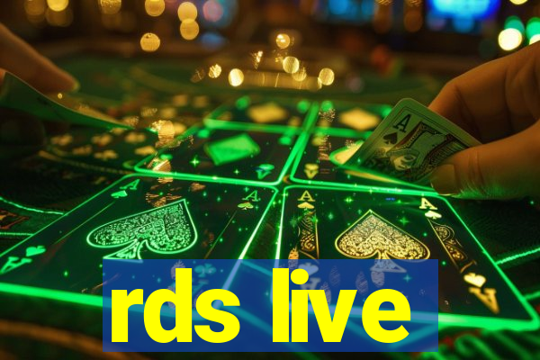 rds live